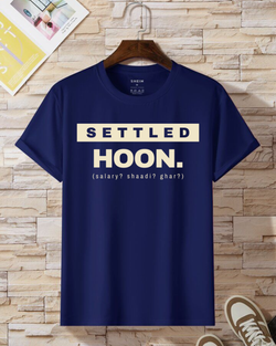 Settled Hoon. — Salary? Shaadi? Ghar? | Statement Stamp T-Shirt