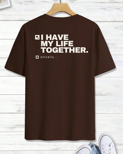Have My Life Together. — Checklist T-Shirt