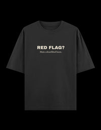 For people who see every red flag and vibe anyway.