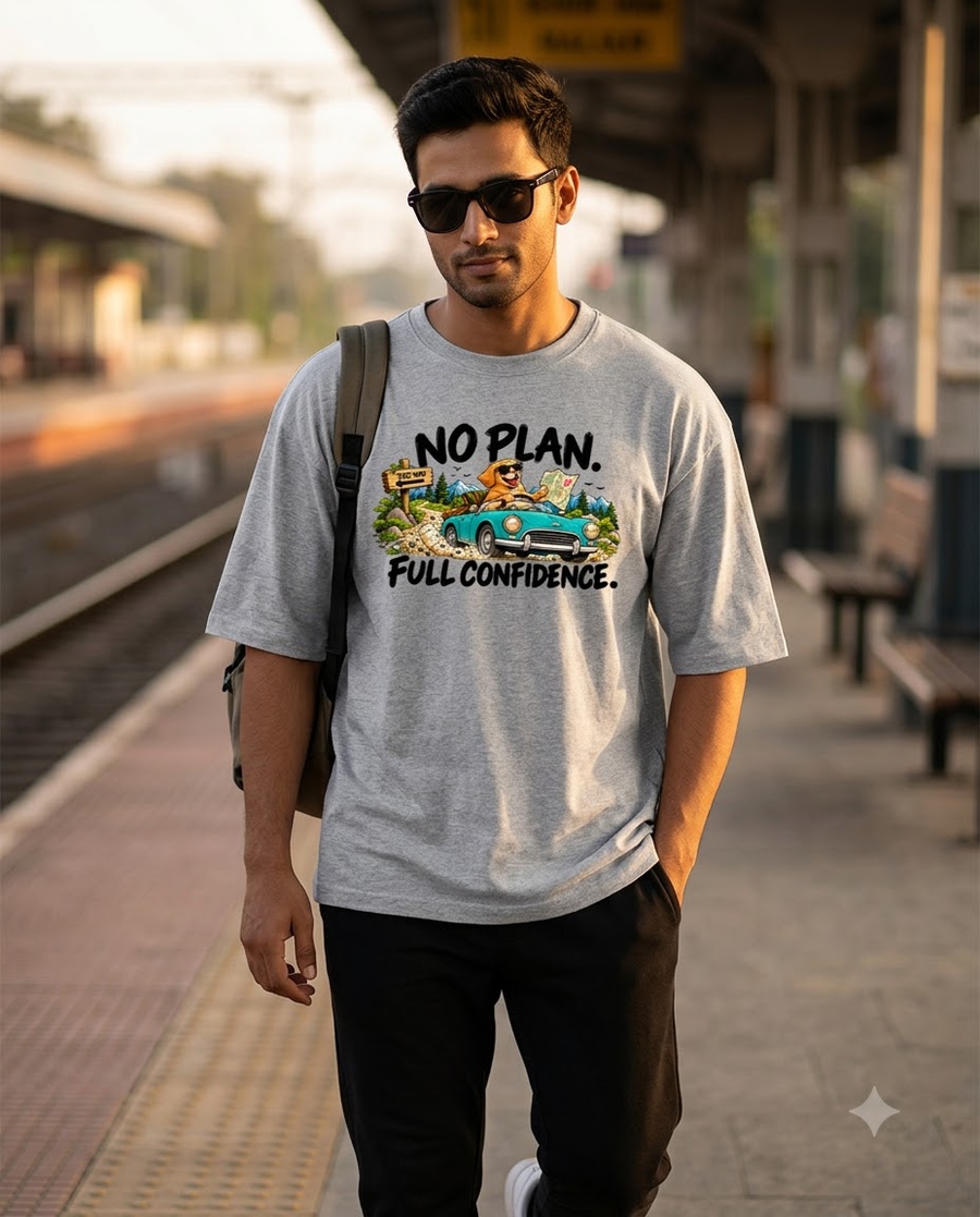 No Plan. Full Confidence. Oversized T-Shirt