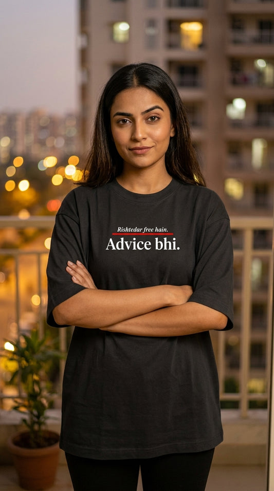 Rishtedaar Free Hai. Advice Bhi.