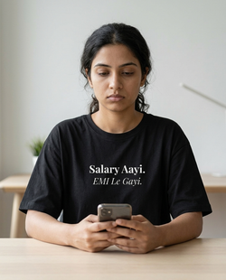 Salary Aayi. EMI Le Gayi